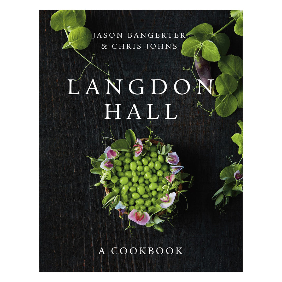 Langdon Hall: A Cookbook District Home